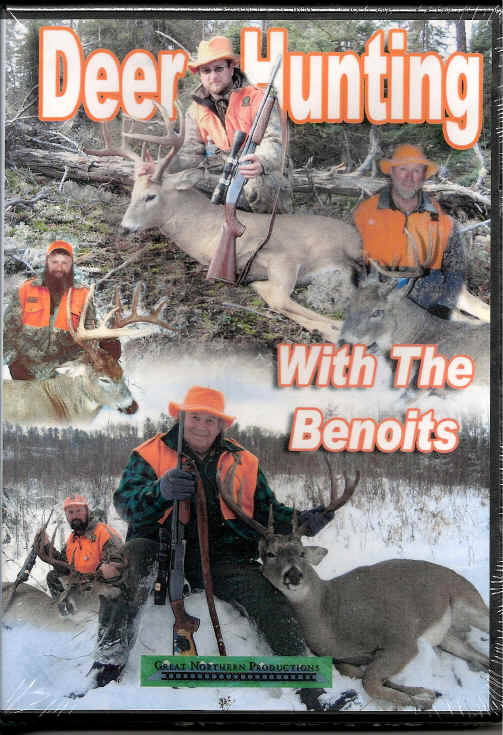 Deer Hunting With The Benoits